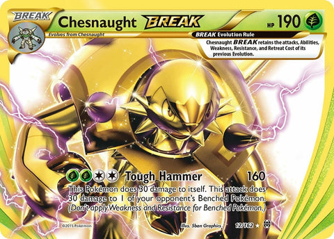 Chesnaught BREAK [BKT - 12/162]
