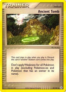 Ancient Tomb (87) [EX Battle Stadium] - Uncommon