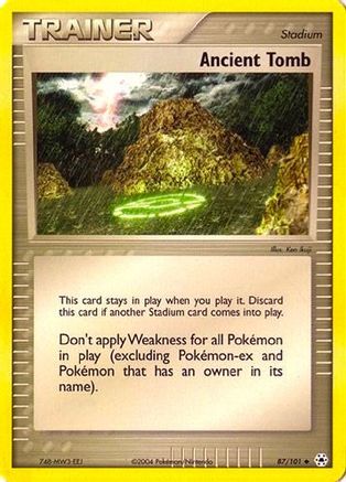 Ancient Tomb (87) [EX Battle Stadium] - Uncommon