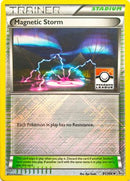 Magnetic Storm (Pokemon League) (091/106) [League & Championship Cards] Reverse Holofoil - Promo