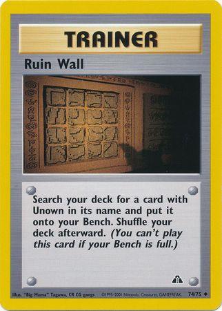 Ruin Wall (074/75) [Neo Discovery] Unlimited - Uncommon