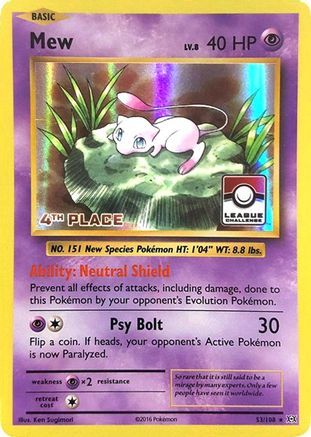 Mew (League Challenge) [4th Place] (53/108) [League & Championship Cards] Holofoil - Promo