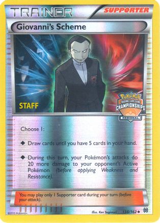 Giovanni's Scheme (Regional Championships) [Staff] (138/162) [League & Championship Cards] Reverse Holofoil - Promo