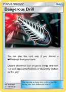 Dangerous Drill (138/181) [SM  Team Up] - Uncommon