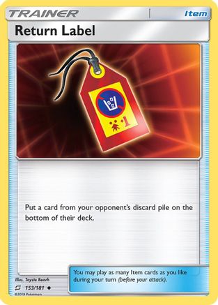 Return Label (153/181) [SM  Team Up] Reverse Holofoil - Uncommon