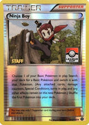 Ninja Boy (League Cup) [Staff] (103/114) [League & Championship Cards] Reverse Holofoil - Promo