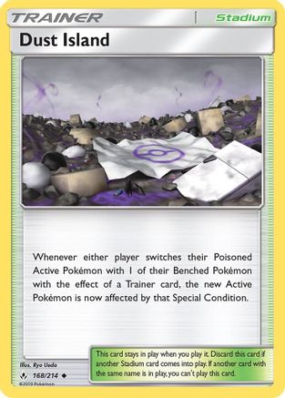 Dust Island (168/214) [SM  Unbroken Bonds] Reverse Holofoil - Uncommon