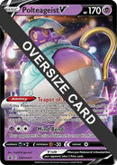 Polteageist V - SWSH021 (SWSH021) [Jumbo Cards] Holofoil - Promo