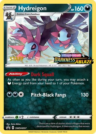Hydreigon - SWSH037 (Prerelease) [Staff] (SWSH037) [SWSH Sword & Shield Promo Cards] Holofoil - Promo