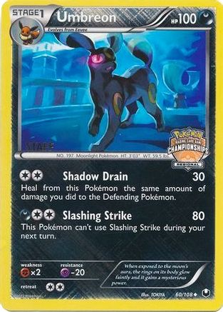 Umbreon (Regional Championships) [Staff] (60/108) [League & Championship Cards] Reverse Holofoil - Promo