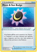 Moon & Sun Badge (151/203) [SWSH07 Evolving Skies] - Uncommon
