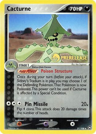 Cacturne (Prerelease) (027/108) [Miscellaneous Cards & Products] - Promo