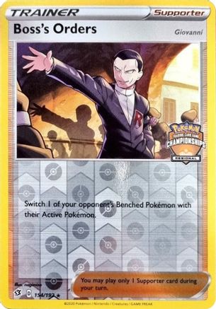 Boss's Orders (Regional Championships) (154/192) [League & Championship Cards] Reverse Holofoil - Promo