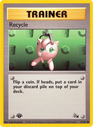 Recycle (061/62) [Fossil] 1st Edition - Common