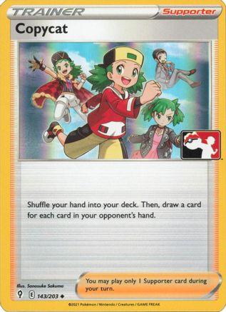 Copycat (143) [Prize Pack Series Cards] - Uncommon