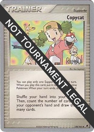 Copycat - 2004 (Reed Weichler) (138) [World Championship Decks] - Uncommon