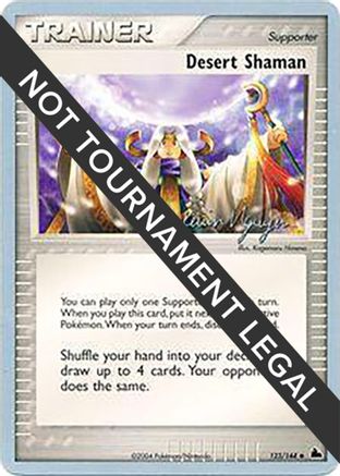 Desert Shaman - 2004 (Kevin Nguyen) (123) [World Championship Decks] - Uncommon