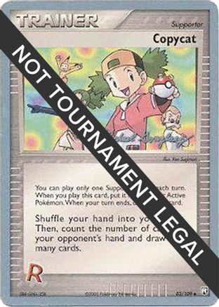 Copycat - 2005 (Michael Gonzalez) (083) [World Championship Decks] - Uncommon