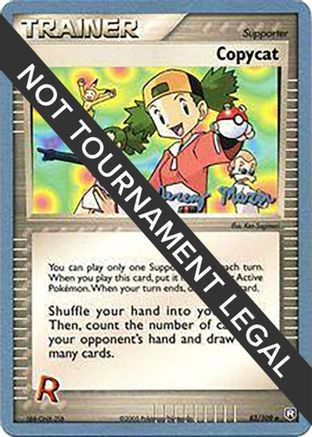 Copycat - 2005 (Jeremy Maron) (083) [World Championship Decks] - Uncommon