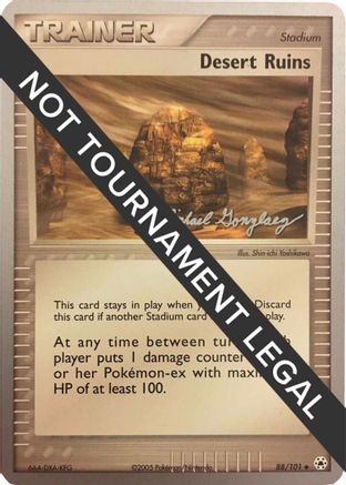 Desert Ruins - 2005 (Michael Gonzalez) (088) [World Championship Decks] - Uncommon