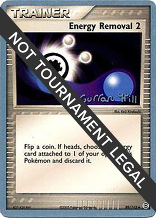 Energy Removal 2 - 2005 (Curran Hill) (089) [World Championship Decks] - Uncommon