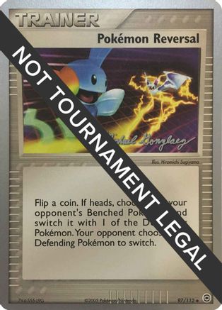 Pokemon Reversal - 2005 (Michael Gonzalez) (097) [World Championship Decks] - Uncommon