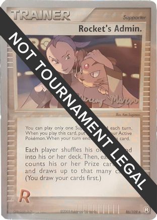 Rocket's Admin. - 2005 (Jeremy Moran) (086) [World Championship Decks] - Uncommon