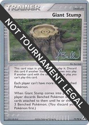 Giant Stump - 2006 (Jimmy Ballard) (075) [World Championship Decks] - Uncommon
