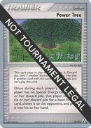Power Tree - 2006 (Hiroki Yano) (076) [World Championship Decks] - Uncommon