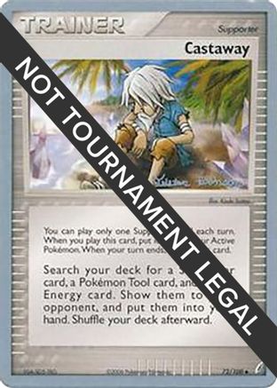 Castaway - 2008 (Tristan Robinson) (072) [World Championship Decks] - Uncommon