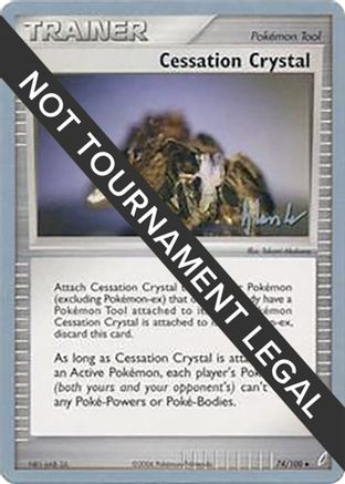 Cessation Crystal - 2008 (Dylan Lefavour) (074) [World Championship Decks] - Uncommon