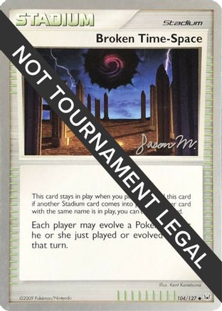 Broken Time-Space - 2009 (Jason Martinez) (104) [World Championship Decks] - Uncommon
