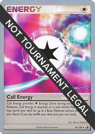 Call Energy - 2009 (Jason Martinez) (092) [World Championship Decks] - Uncommon