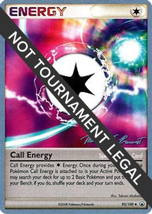 Call Energy - 2010 (Michael Pramawat) (092) [World Championship Decks] - Uncommon