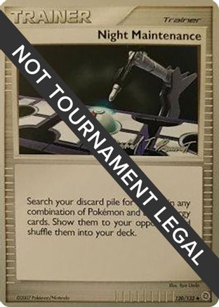 Night Maintenance - 2010 (Michael Pramawat) (120) [World Championship Decks] - Uncommon
