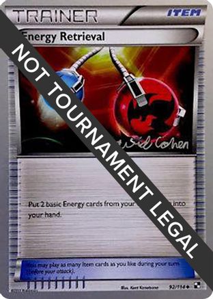 Energy Retrieval - 2011 (David Cohen) (092) [World Championship Decks] - Uncommon