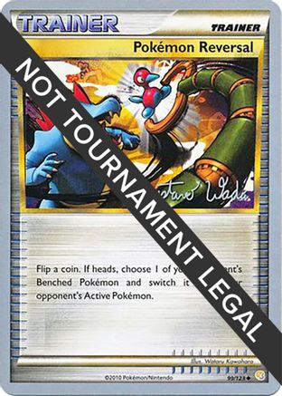Pokemon Reversal - 2011 (Gustavo Wada) (099) [World Championship Decks] - Uncommon