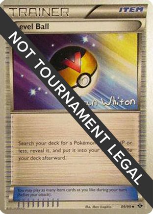 Level Ball - 2013 (Ian Whiton) (089) [World Championship Decks] - Uncommon