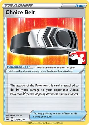 Choice Belt (135) [Prize Pack Series Cards] Holofoil - Uncommon