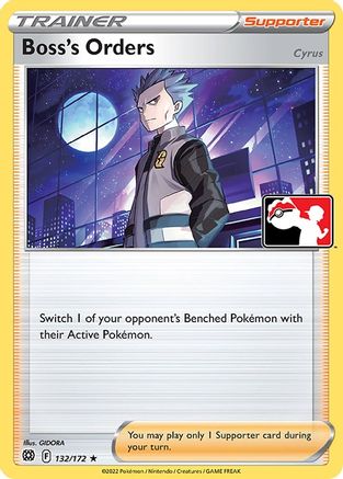 Boss's Orders (132/172) [Prize Pack Series Cards] - Promo