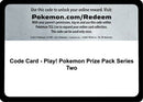 Code Card - Play! Pokemon Prize Pack Series Two [Prize Pack Series Cards] - Code Card
