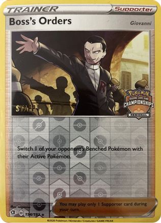 Boss's Orders (Regional Championships) [Staff] (154/192) [League & Championship Cards] Reverse Holofoil - Promo