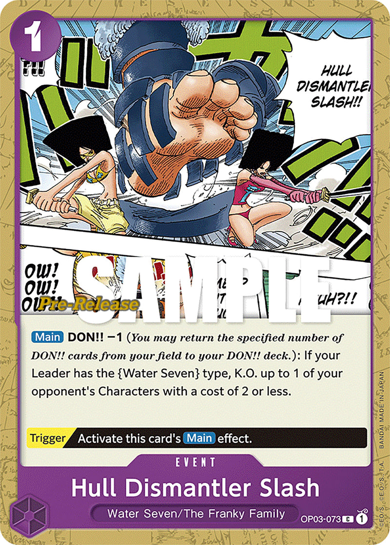 Hull Dismantler Slash [OP03 PRE - OP03-073]
