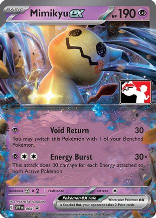 Mimikyu ex (4) [Prize Pack Series Cards] Holofoil - Promo