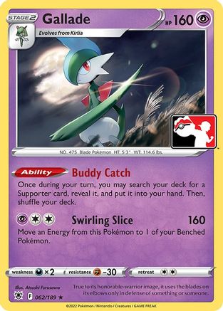 Gallade (62/189) [Prize Pack Series Cards] - Rare