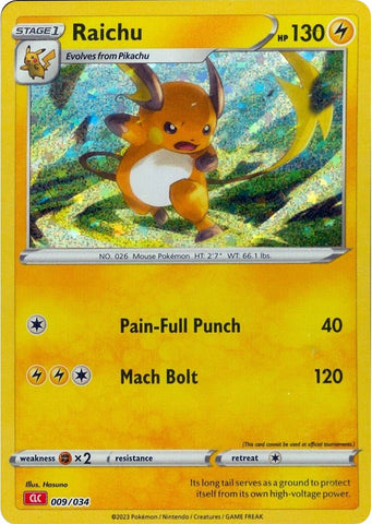Raichu [CL - 009/034]