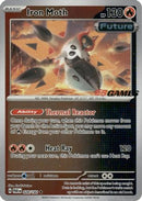 Iron Moth (EB Games Promo) (028/182) [Miscellaneous Cards & Products] Holofoil - Promo