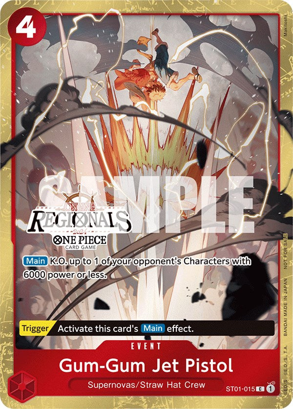 Gum-Gum Jet Pistol (Online Regional 2024) [Participant] [OP-PR - ST01-015]