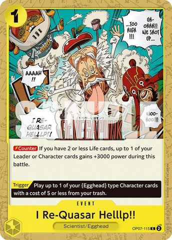 I Re-Quasar Helllp!! [OP07 - OP07-115]