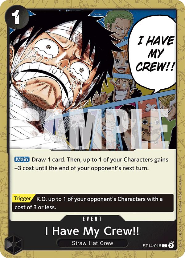 I Have My Crew!! [ST-14 - ST14-016]